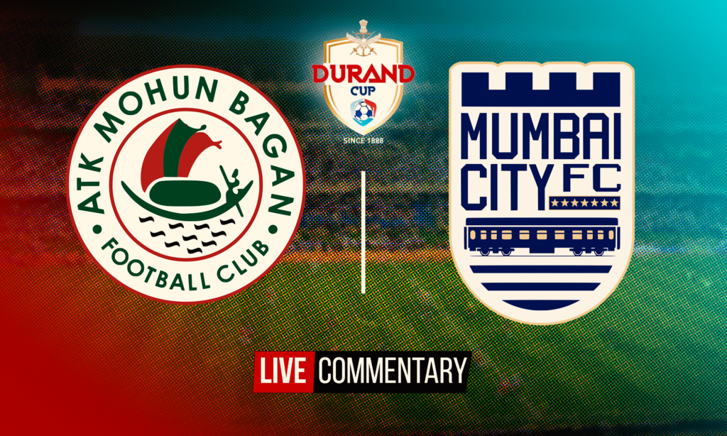 Durand Cup Atk Mohun Bagan Vs Mumbai City Live