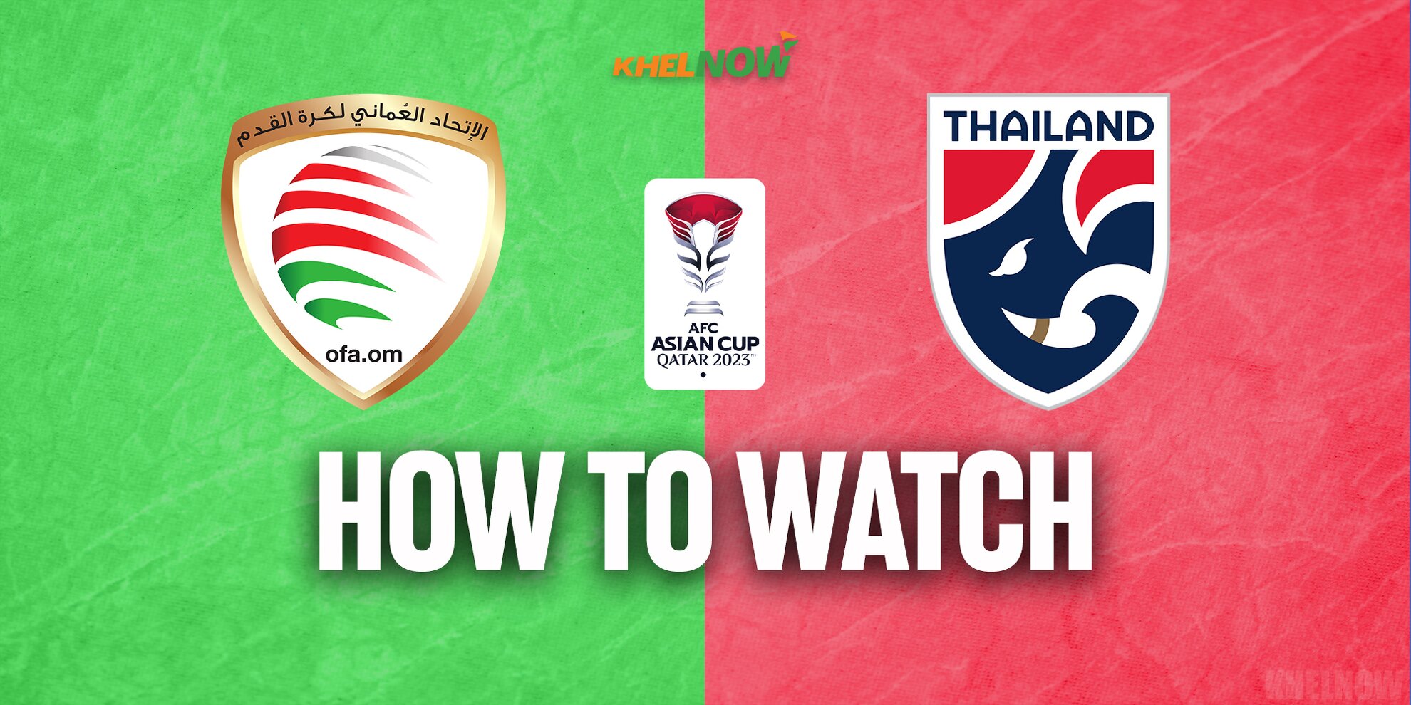 AFC Asian Cup 2023 Where And How To Watch Oman Vs Thailand Game