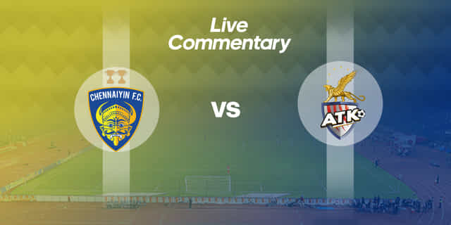ISL 2019-20: Chennaiyin FC Vs ATK Live Commentary
