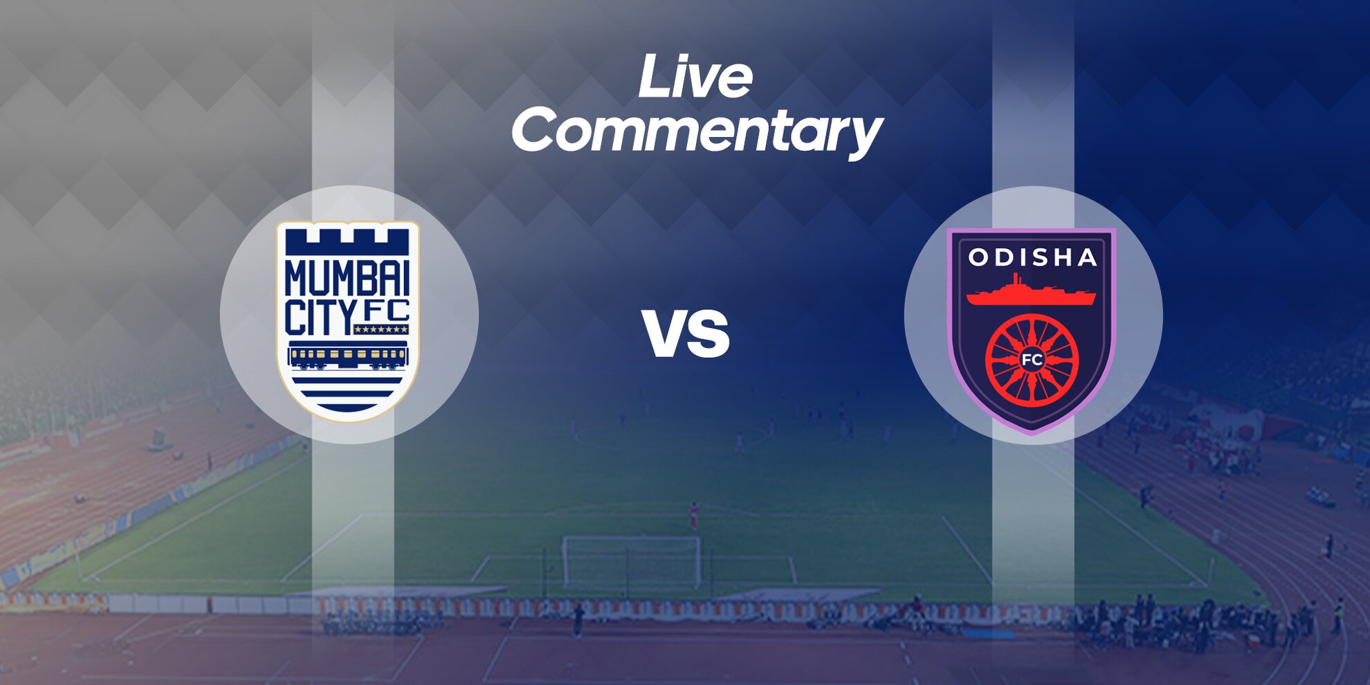 ISL 2019-20 Mumbai City FC Vs Odisha FC Live Commentary