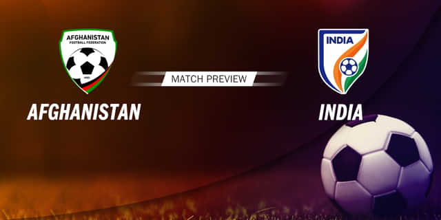 India face tough Afghanistan challenge in must-win FIFA World Cup Qualifier
