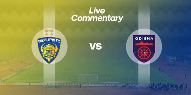 ISL 2019-20: Chennaiyin FC vs Odisha FC Live Commentary