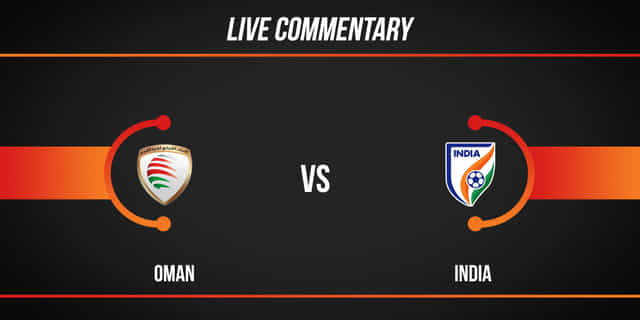 FIFA World Cup 2022 Qualifiers: Oman 1-0 India Live Commentary
