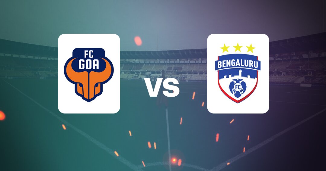 FC Goa Bengaluru FC
