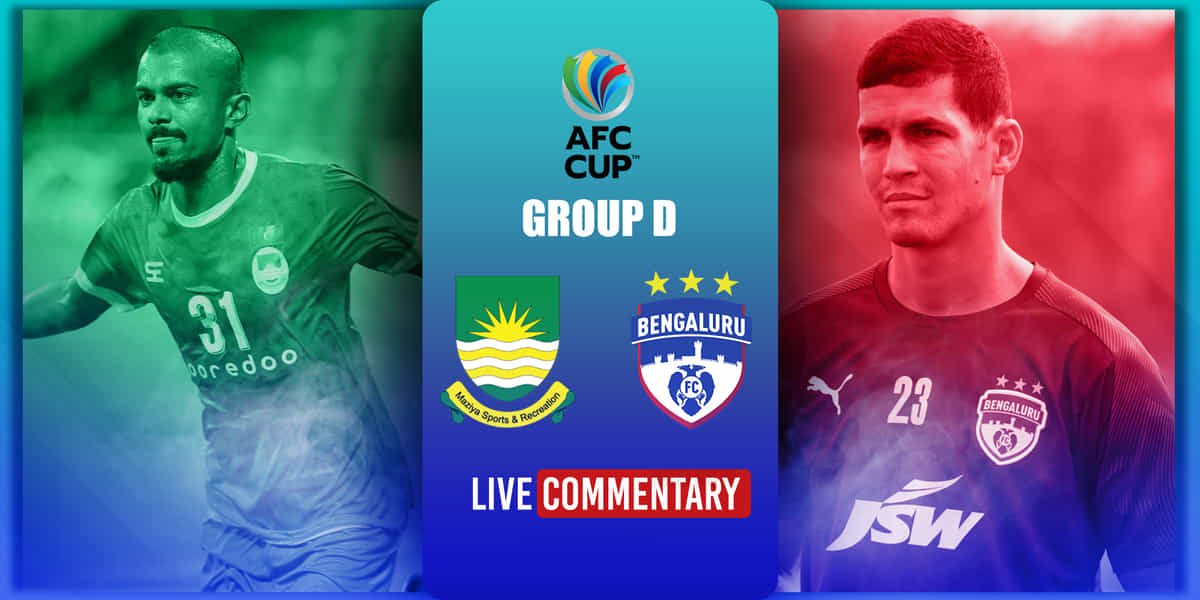 AFC Cup 2021 Live Commentary: Maziya S&RC vs Bengaluru FC