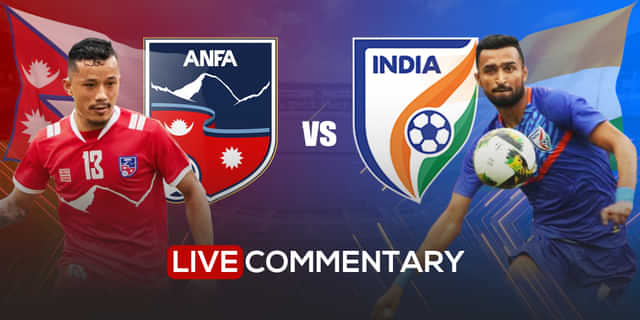International Friendly Live Commentary: Nepal vs India