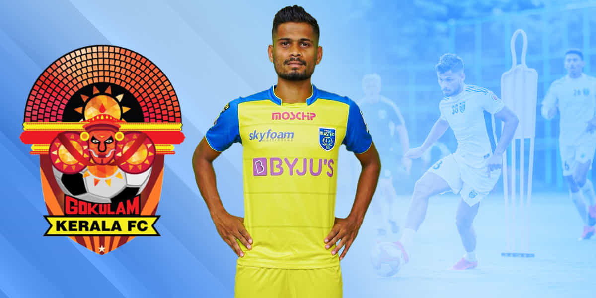 Gokulam Kerala set to sign Shahajas Thekkan from Kerala Blasters