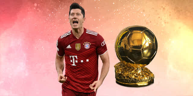 Five reasons why Robert Lewandowski should win Ballon d'Or 2021
