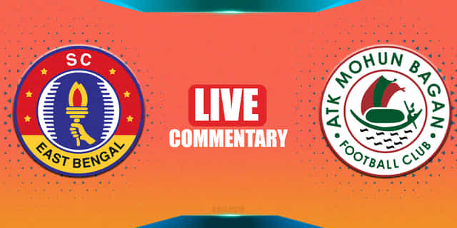 ISL 2021-22 Live Commentary: SC East Bengal vs ATK Mohun Bagan