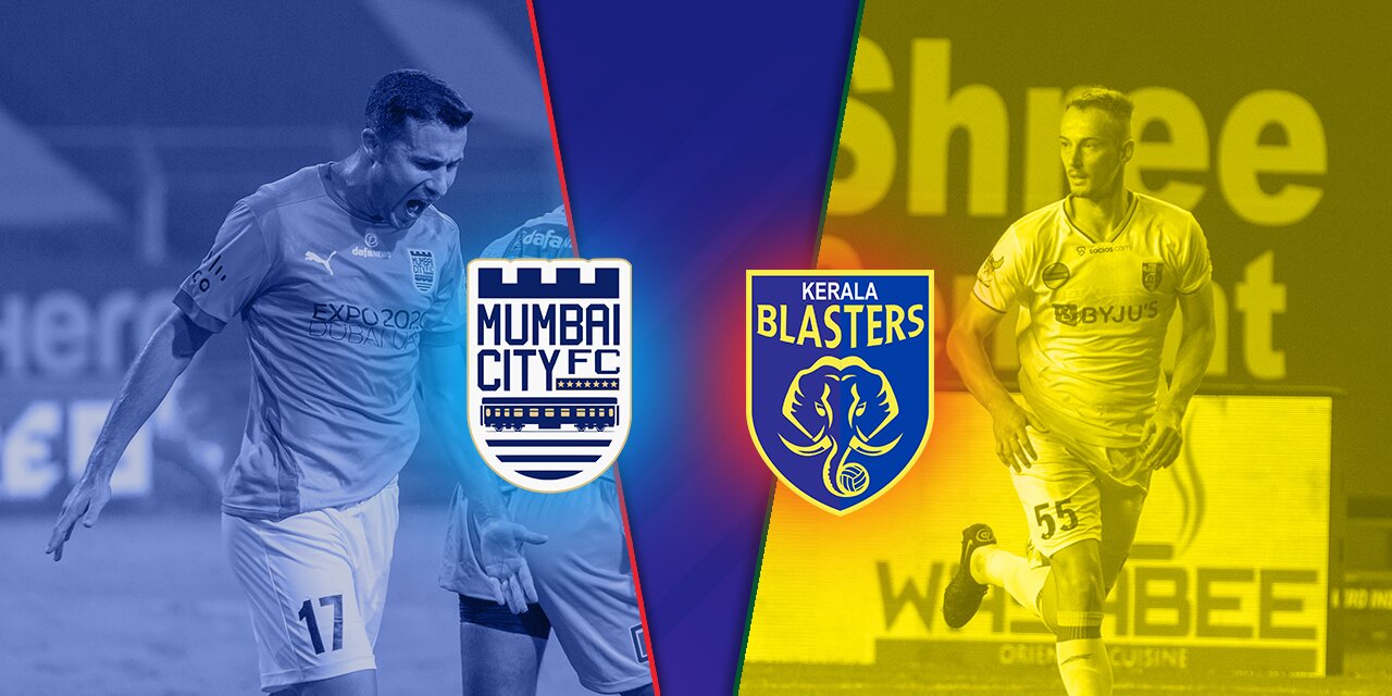 Mumbai City Kerala Blasters