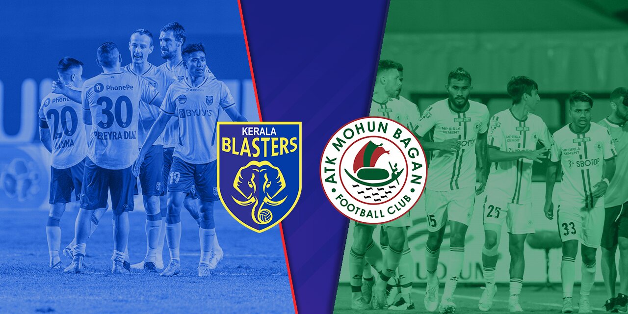 Kerala Blasters vs ATK Mohun Bagan
