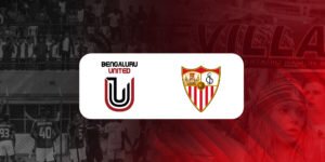 FC Bengaluru United and Sevilla FC