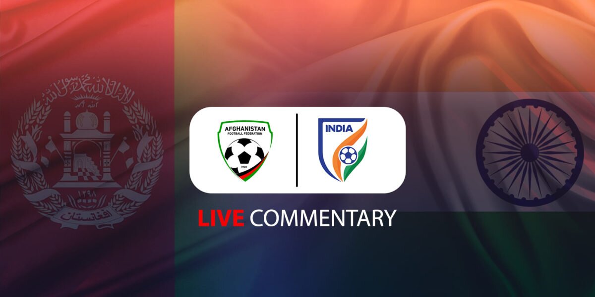 AFC Asian Cup 2023 Qualifiers Live Commentary: Afghanistan Vs India