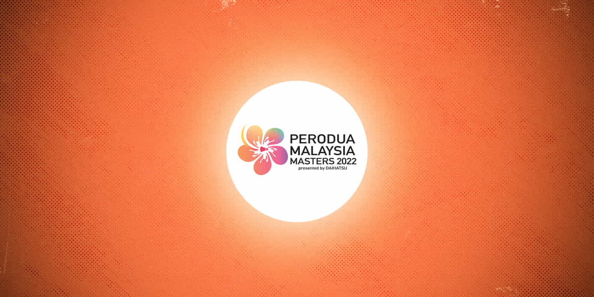 All you need to know about the Malaysia Masters 2022