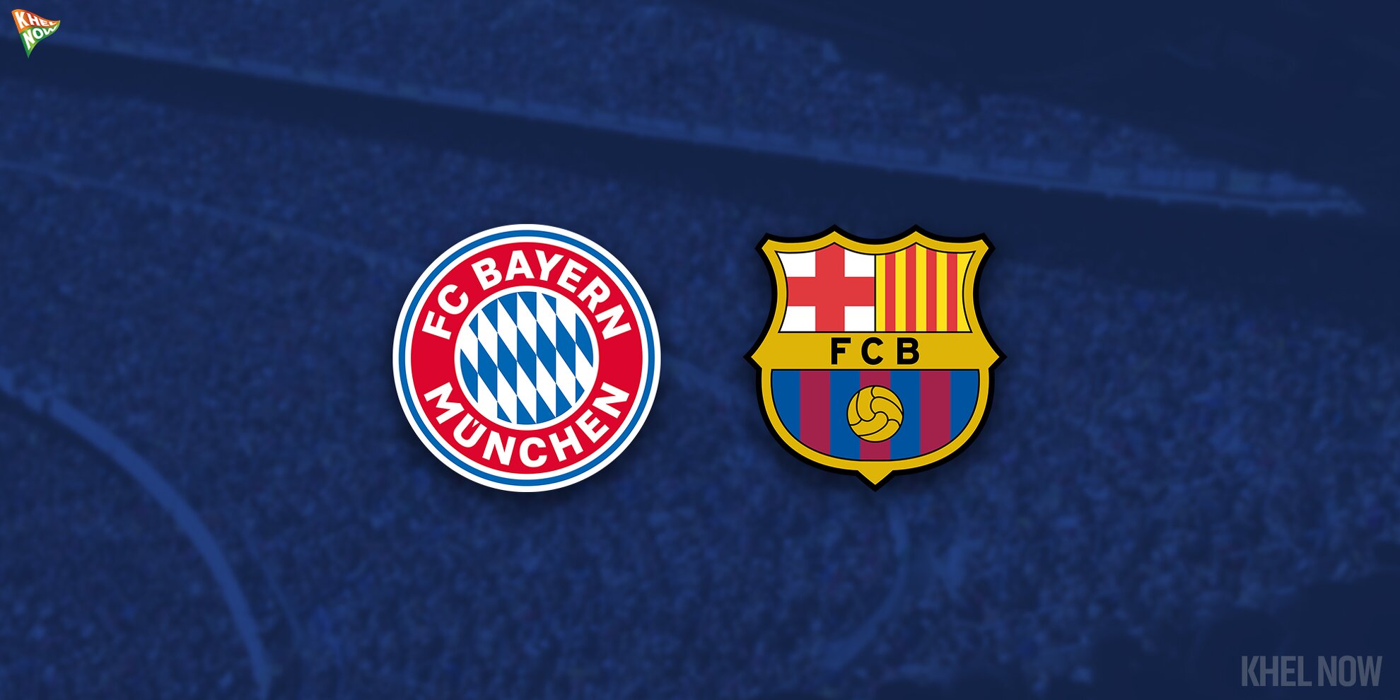Bayern Munich vs FC Barcelona: head-to-head record