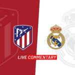 Atletico Madrid vs Real Madrid La Liga 2022-23