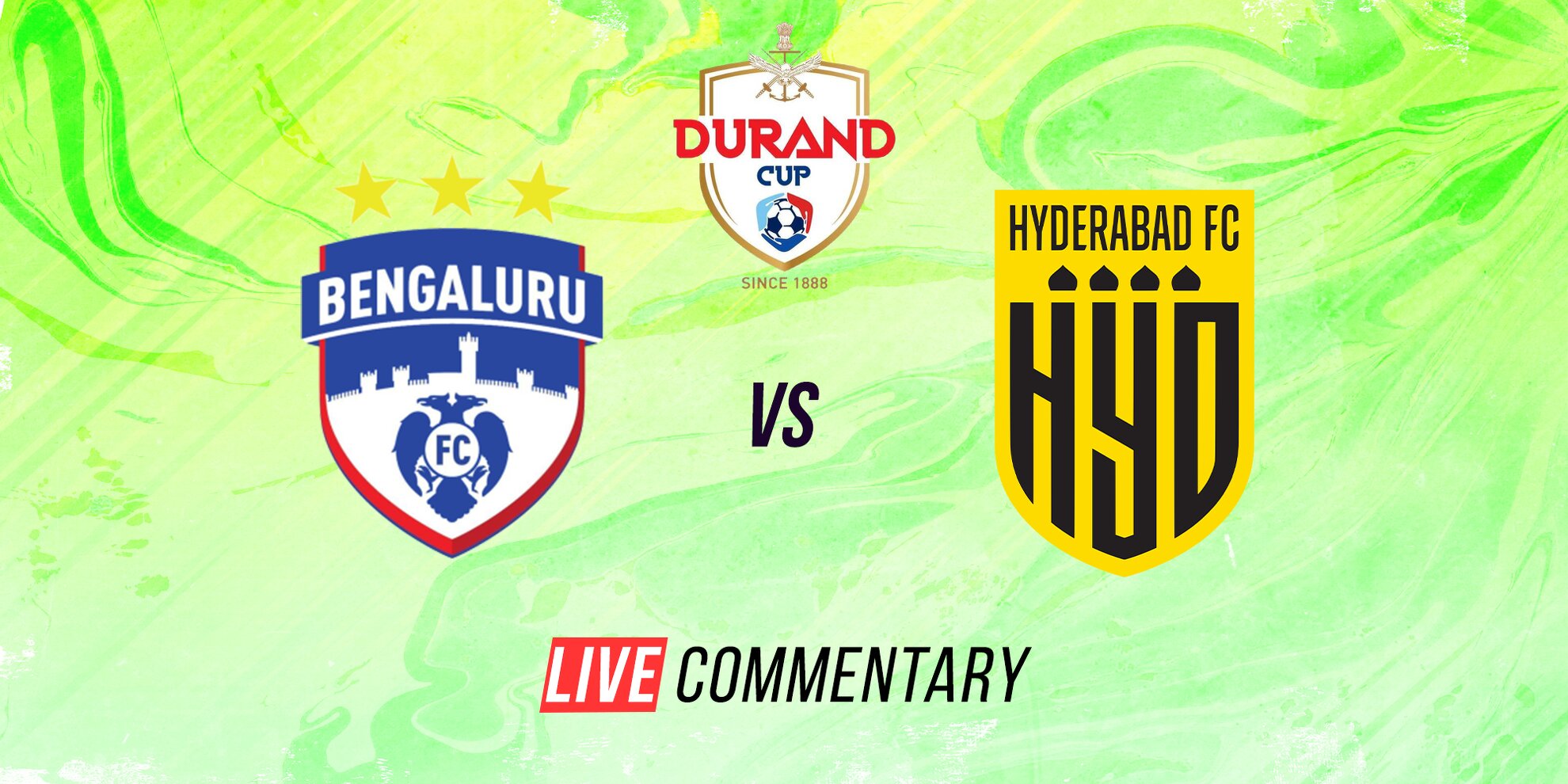 Bengaluru FC vs Hyderabad FC Durand Cup 2022