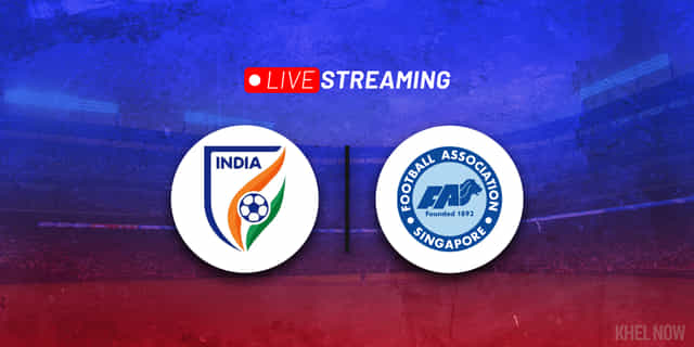 International Friendlies 2022: India Vs Singapore Live Streaming