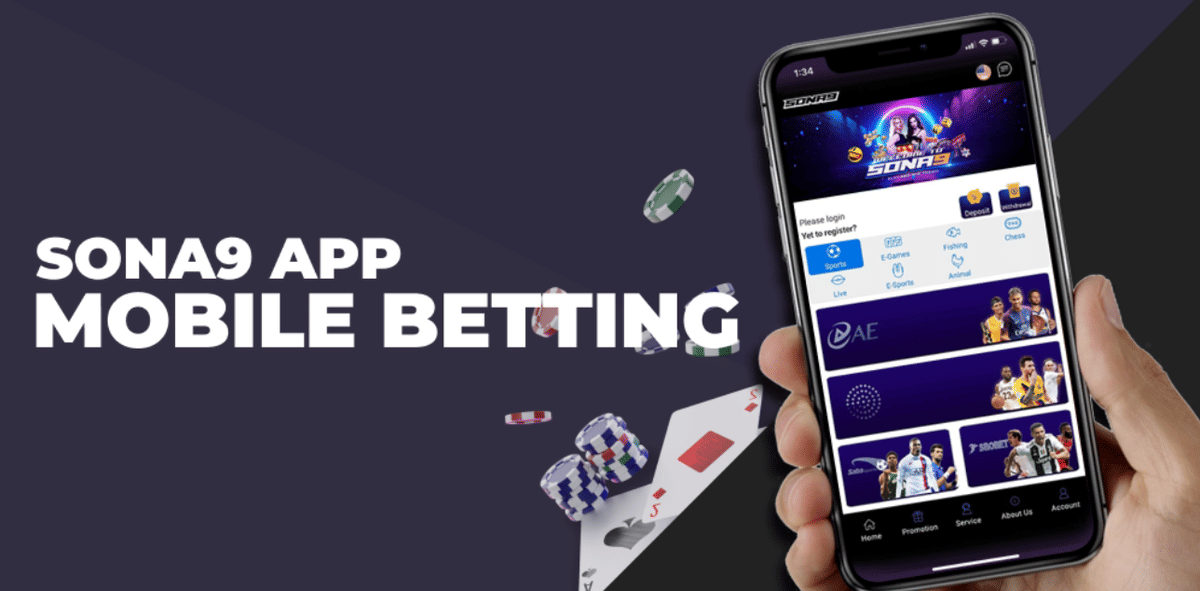 Sona9 App | mobility for every bettor and gambler