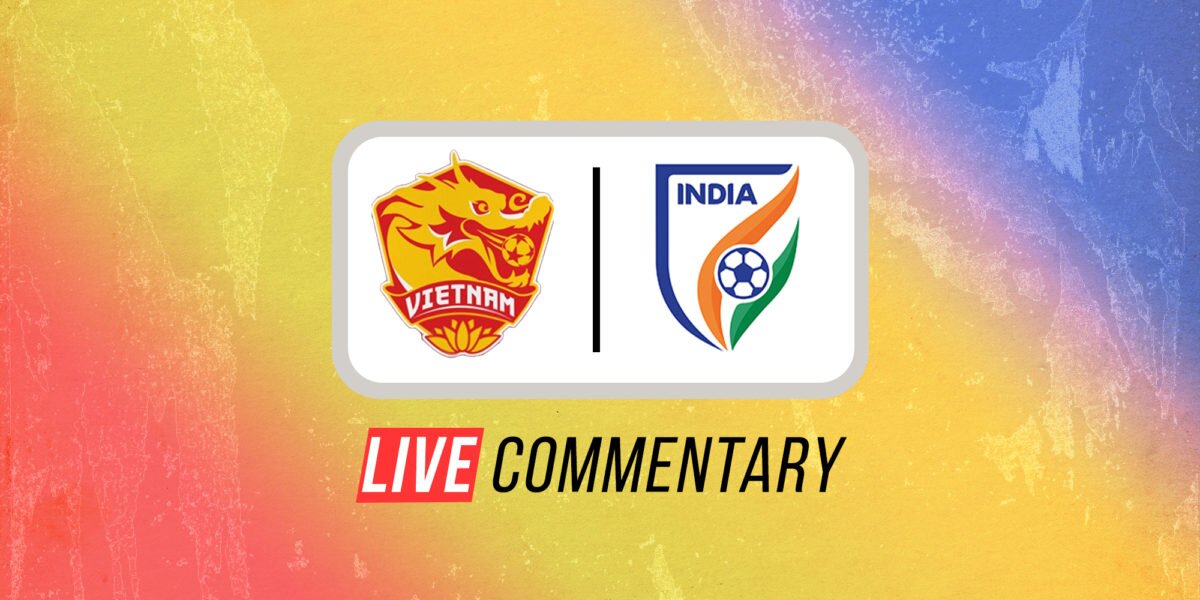 International Friendlies 2022: Vietnam vs India Live