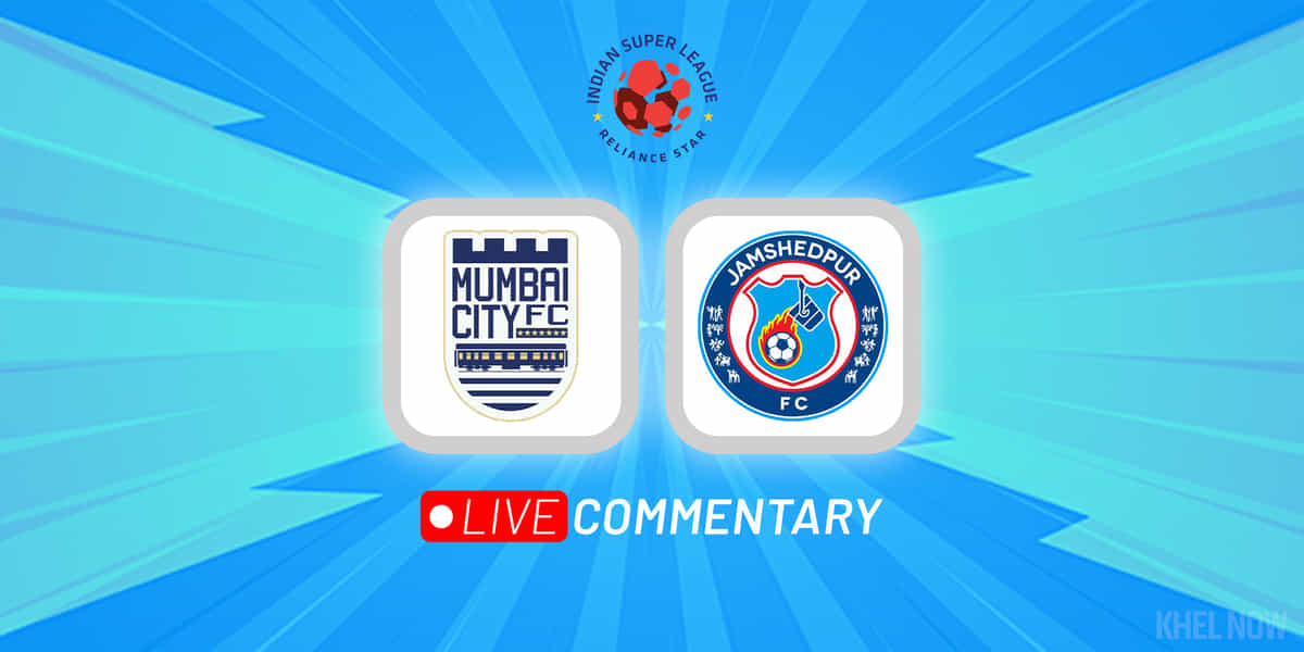 ISL 2022-23 Live Commentary: Mumbai City FC Vs Jamshedpur FC