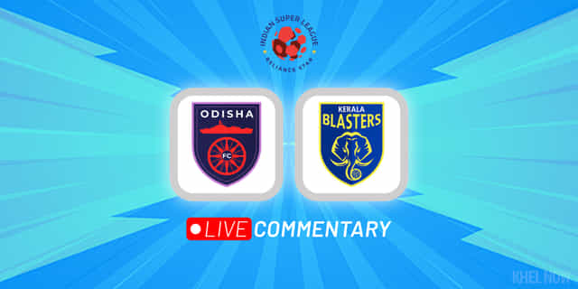 ISL 2022-23 Live Commentary: Odisha FC Vs Kerala Blasters