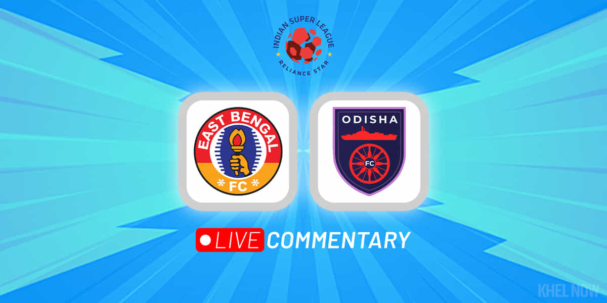 ISL 2022-23 Live Commentary: East Bengal vs Odisha FC