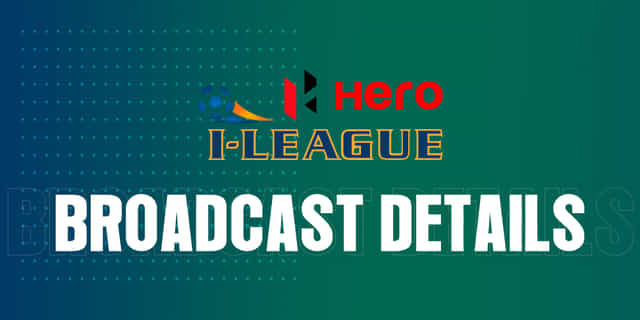 Where and how to watch the I-League 2022-23?