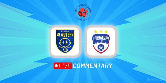 ISL 2022-23: Kerala Blasters vs Bengaluru FC Live Updates