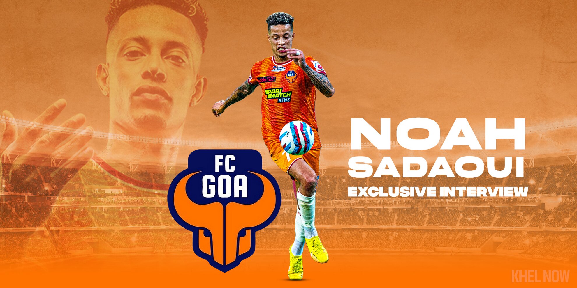 Noah Sadaoui Exclusive Interview FC Goa ISL 2022-23 Indian Super League