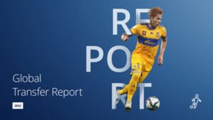 FIFA Global Transfer Report