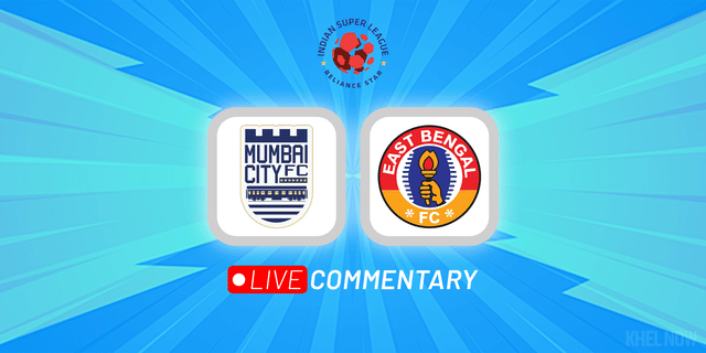 ISL 2022-23: Mumbai City vs East Bengal Highlights