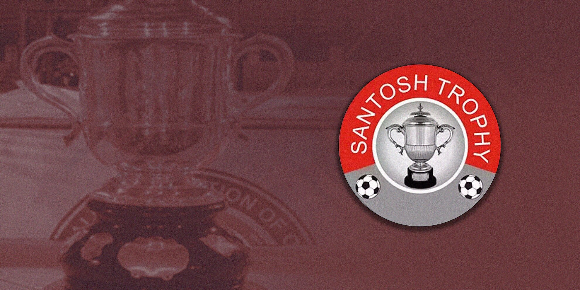 Santosh Trophy 2022-23 Fixtures, Schedule, Venue
