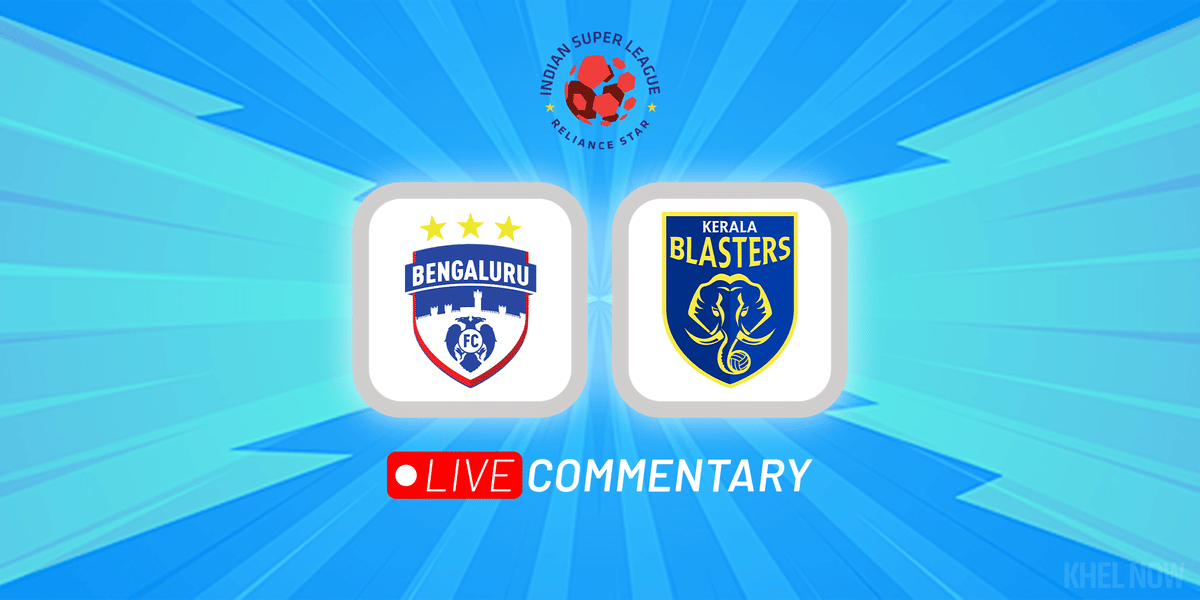 ISL 2022-23: Bengaluru FC vs Kerala Blasters Live Updates