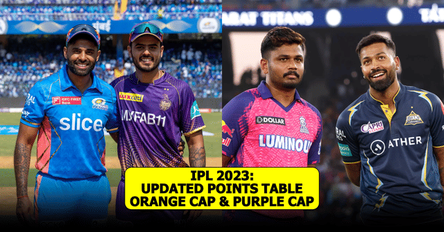 IPL 2023 Updated points table, Orange cap & Purple cap after Match 22 & 23, MI vs KKR & GT vs RR