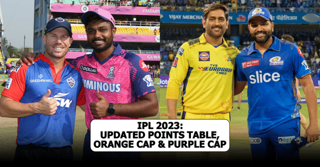 IPL 2023 Updated points table, Orange cap & Purple cap after Match 11 & 12, RR vs DC & MI vs CSK
