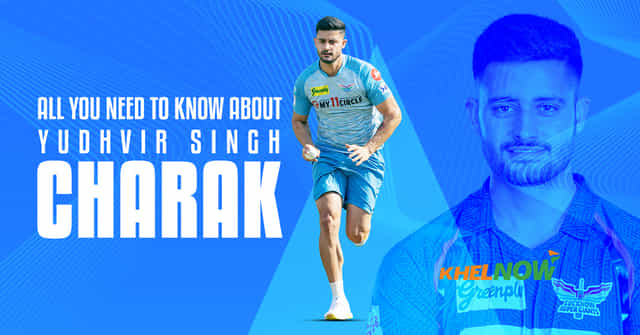 Who is Yudhvir Singh Charak? All you need to know about Lucknow Super Giants' debutant