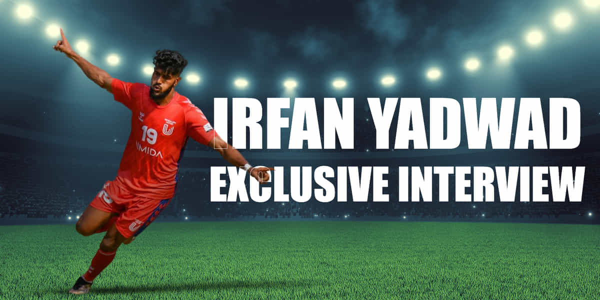 Irfan Yadwad: I hope to play in the I-League and see what happens from there