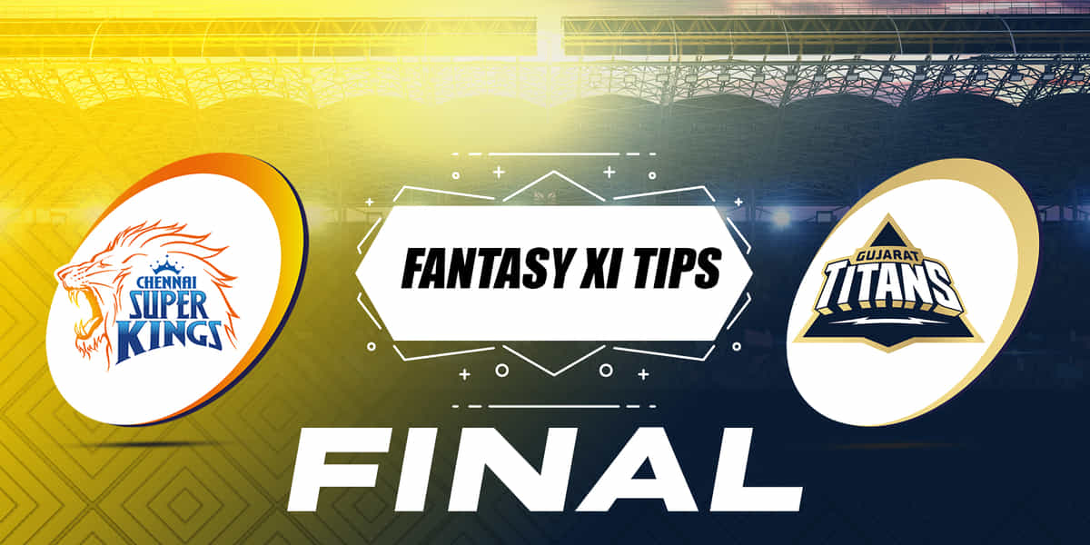 CSK vs GT Dream11 Prediction, Dream11 Playing XI, Today Final, IPL 2023