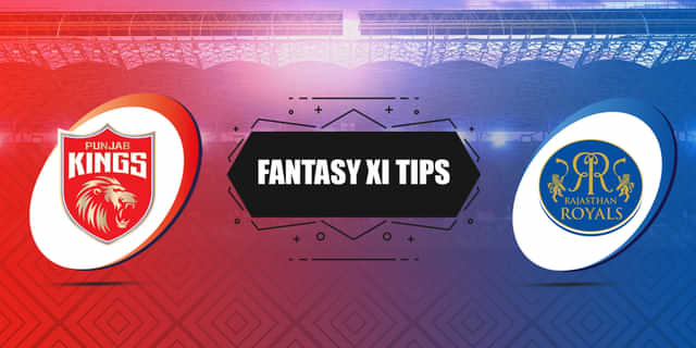 PBKS vs RR Dream11 predictions, fantasy predictions, कप्तान किसे चुने, प्लेइंग 11