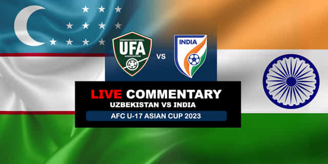 AFC U-17 Asian Cup 2023: Uzbekistan vs India Live Updates