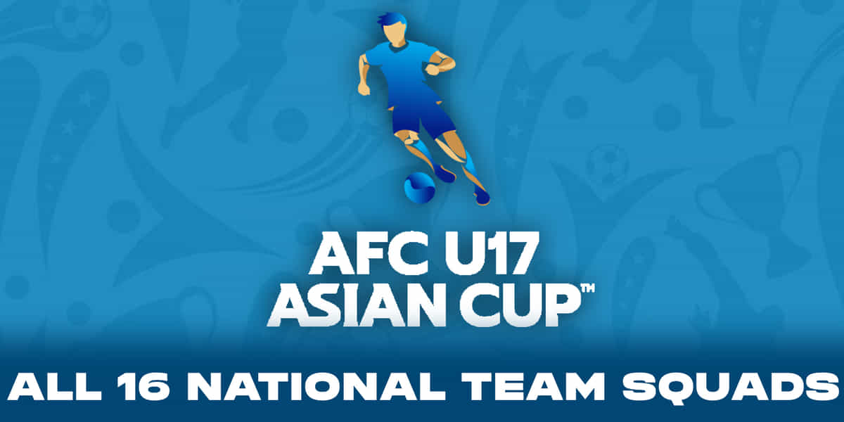 AFC U-17 Asian Cup 2023: All 16 participating National Team squads