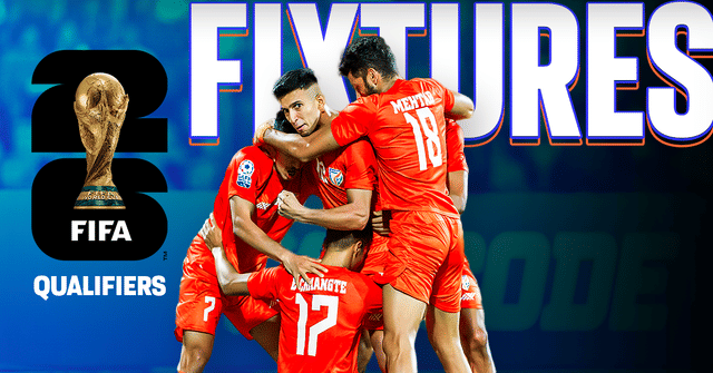 FIFA World Cup 2026 Qualifiers: India's Group A fixtures