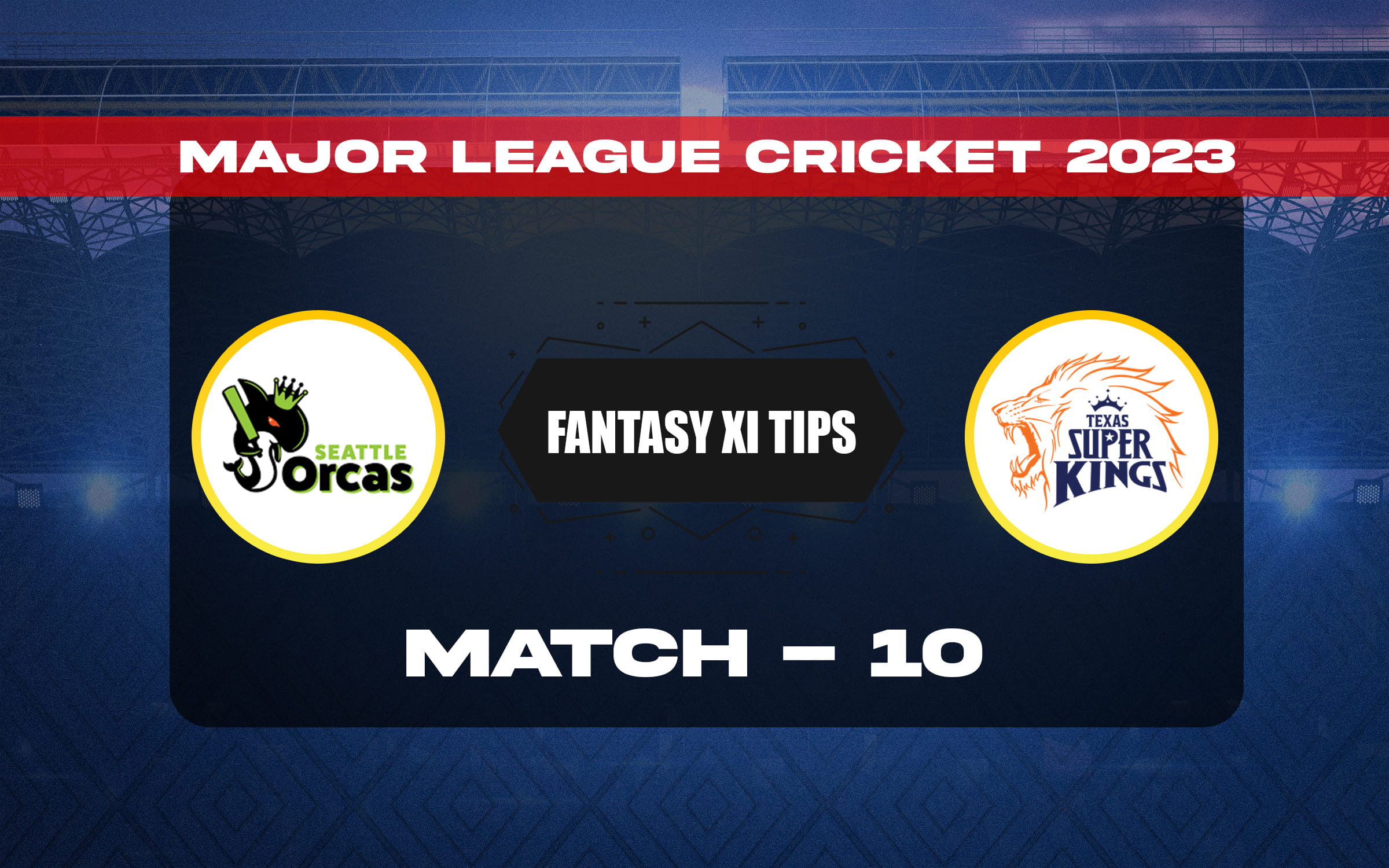 SEO vs TSK Dream11 Prediction, Dream11 Playing XI, Today Match 10, MLC 2023