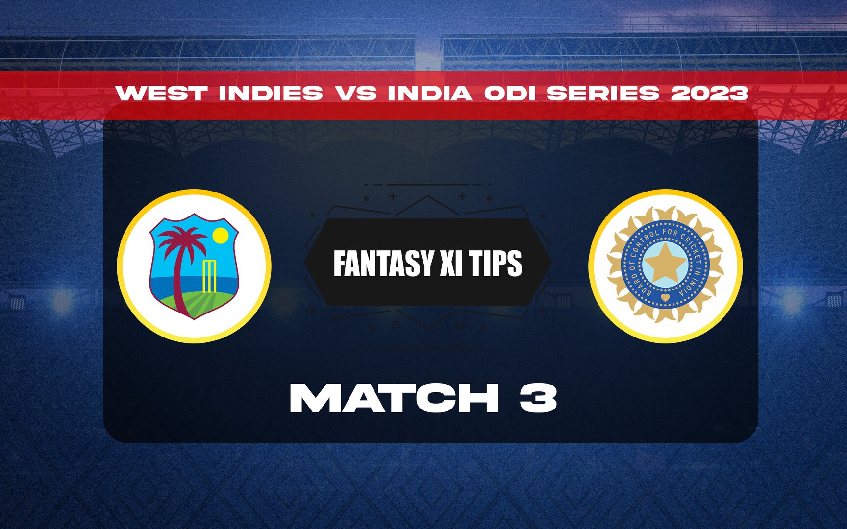 Ind Vs Wi Dream11 Prediction Dream11 Playing Xi Today 3rd Odi Indias Tour Of West Indies 2023 6319