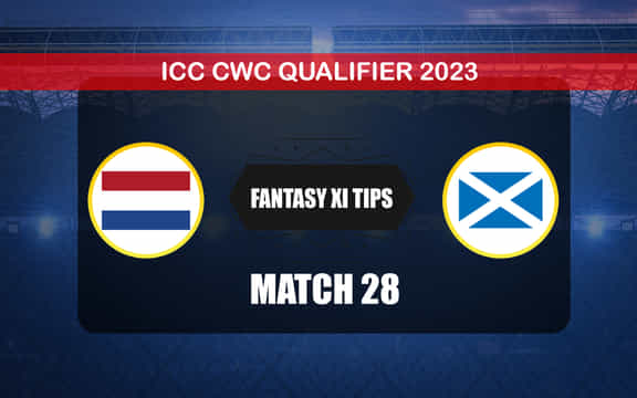NED vs SCO Dream11 Prediction, Dream11 Playing XI, Today Match 28, ICC CWC Qualifier 2023
