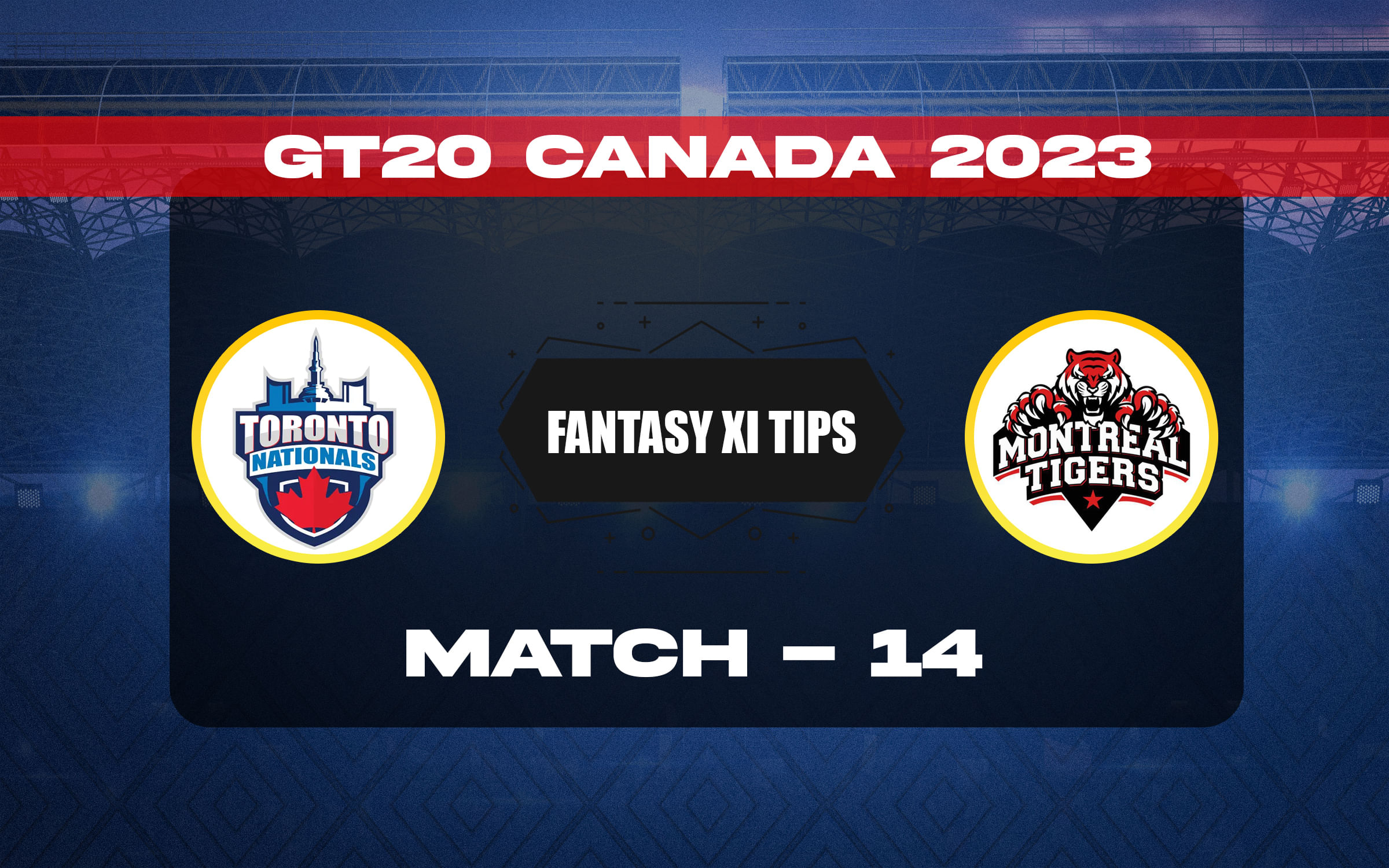 TOR vs MON Dream11 Prediction, Dream11 Playing XI, Today Match 14, GT20 Canada 2023