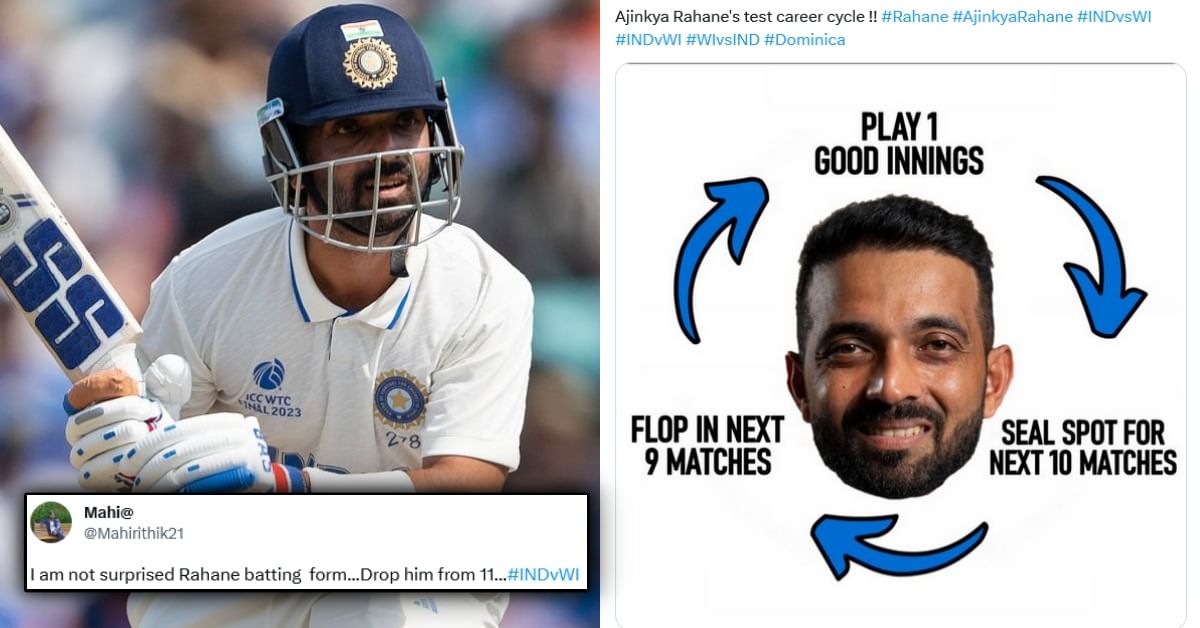 Fans react to Ajinkya Rahane's flop show against WI in 1st innings of Dominica test