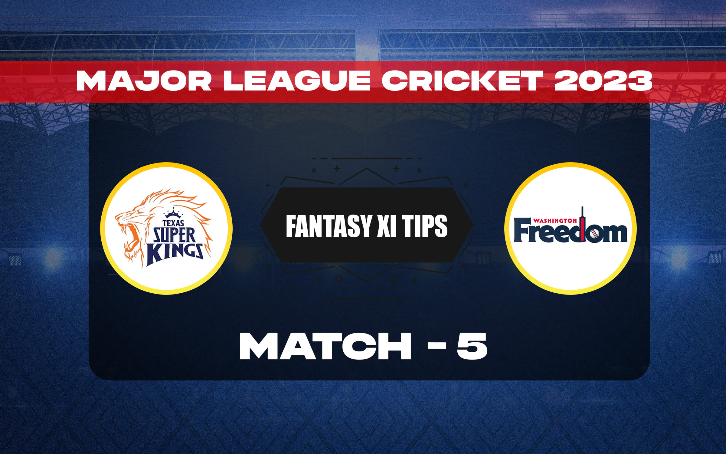 TSK vs WAF Dream11 Prediction, Dream11 Playing XI, Today Match 5, MLC 2023