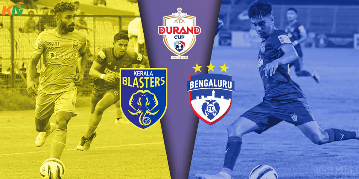 Durand Cup 2023: Bengaluru FC, Kerala Blasters face in Southern Derby